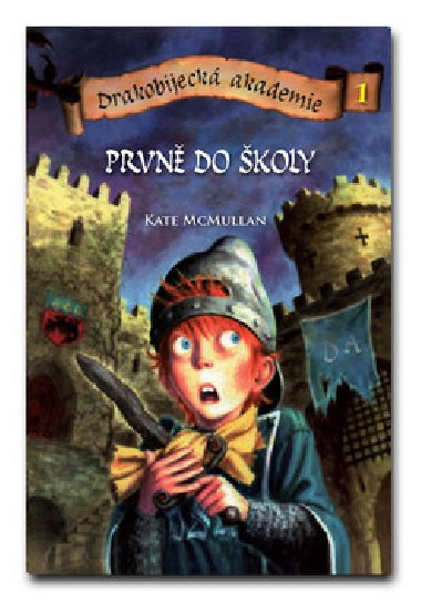Drakobijeck akademie 1 - Kate McMullan
