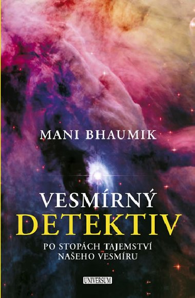 Vesmrn detektiv - Mani Bhaumik