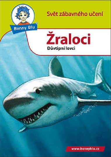 Benny Blu raloci - Svt zbavnho uen - Michael Wolf; Harald Steifenhofer