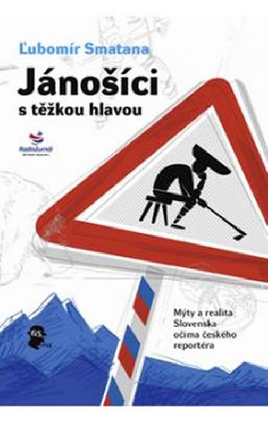 Jnoci s tkou hlavou - ubomr Smatana