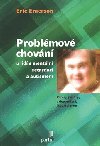 Problmov chovn u lid s mentln retardac a autismem - Richard Emerson