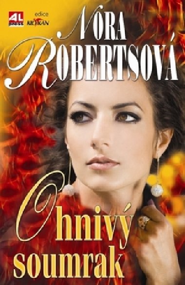 Ohniv soumrak - Nora Robertsov