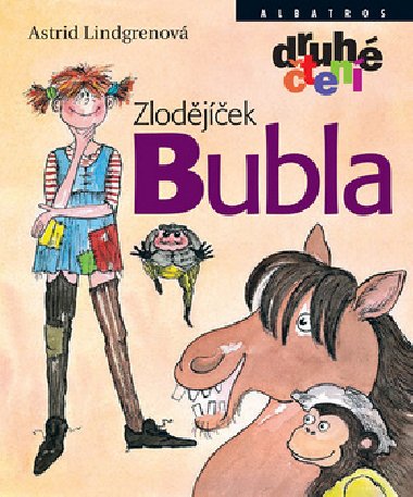 Zlodjek Bubla - Astrid Lindgrenov
