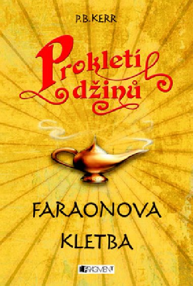Proklet din faraonova kletba - P. B. Kerr