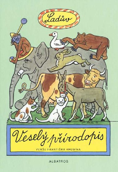 Ladv vesel prodopis - Frantiek Hrubn; Josef Lada