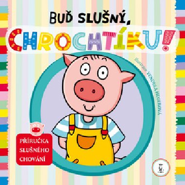 Bu slun, chrochtku ! - Vendula Hegerov