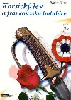 Korsick lev a francouzsk holubice - Robert Tingel