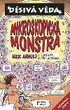 Mikroskopick monstra - Nick Arnold