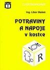 Potraviny a npoje v kostce - Maek Libor