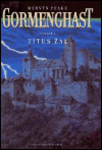 Gormenghast svazek i. titus al - Peake Mervyn