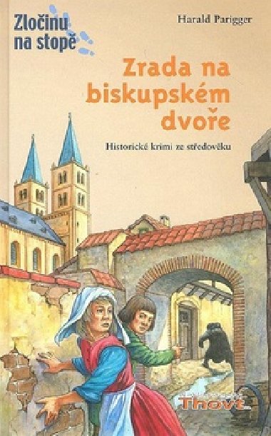 Zrada na biskupskm dvoe - Harald Parigger; Christian Zimmer