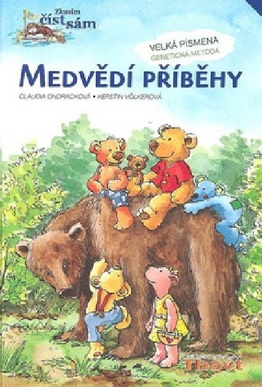 Medvd pbhy - Claudia Ondrackov; Kerstin Vlkerov