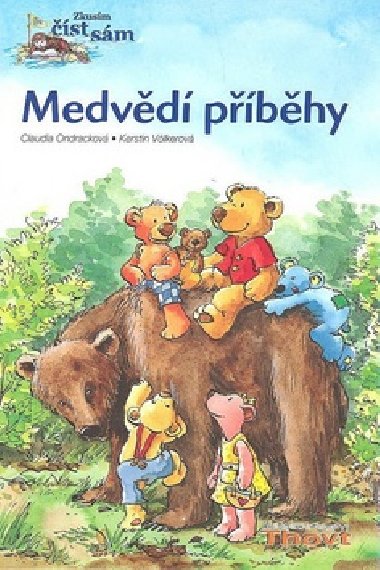 Medvd pbhy - Claudia Ondrackov; Kerstin Vlkerov