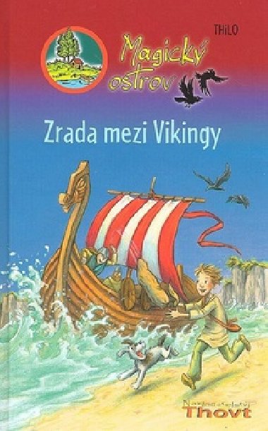 Magick ostrov zrada mezi vikingy - Thilo; Almund Kuvertov