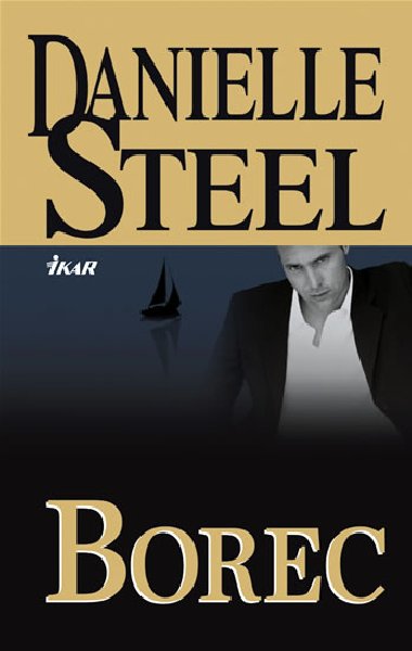 Borec - Danielle Steelov