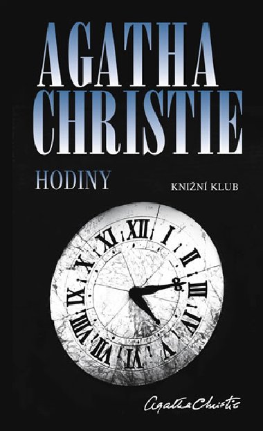 Hodiny - Agatha Christie