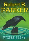 Vysok szky - Robert B. Parker