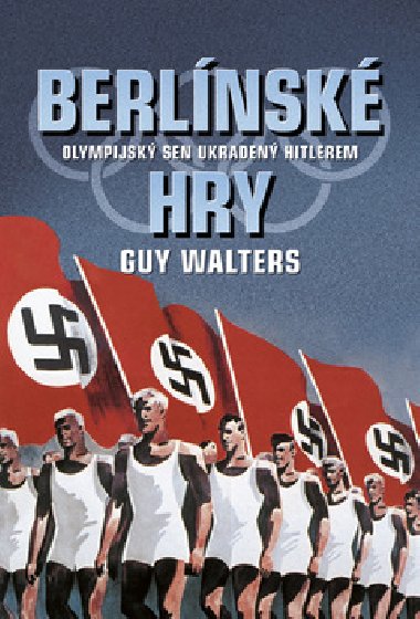 Berlnsk hry - Guy Walters