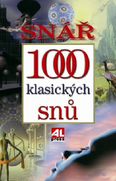 Snář 1000 klasických snů - Alpress