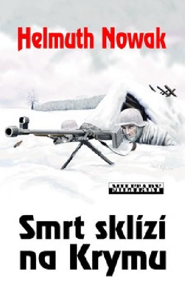 Smrt sklz na krymu - Helmuth Nowak