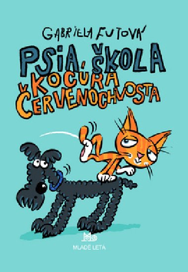 Psia kola kocra ervenochvosta - Gabriela Futov; uro Balogh
