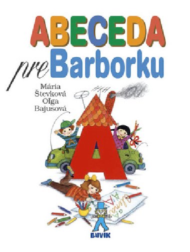 Abeceda pre barborku - Mria tevkov
