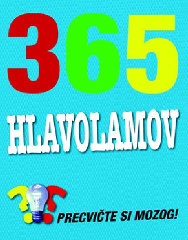 365 hlavolamov - Guy Campbell; Paul Moran