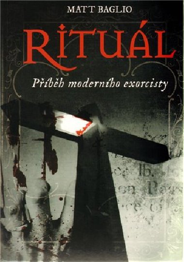 Ritul - Matt Baglio
