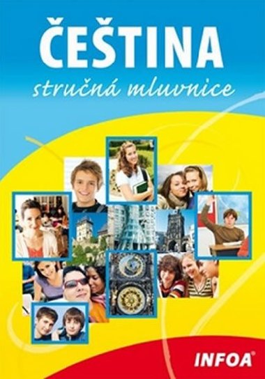 Čeština stručná mluvnice - Jiří Kleker; Jana Drechslerová