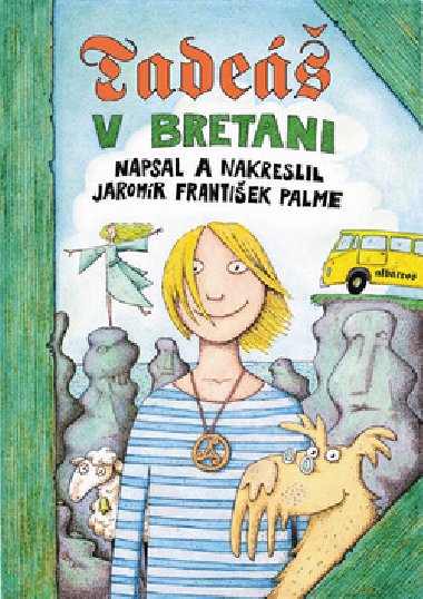 Tade v Bretani - Jaromr F. Palme