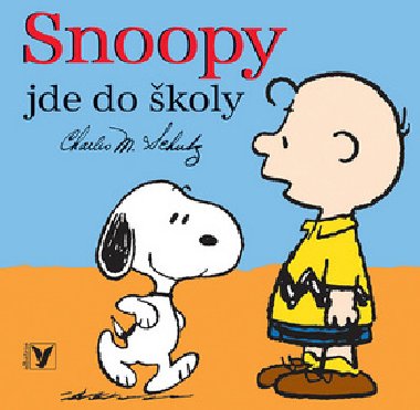 Snoopy jde do koly - Charles Schultz