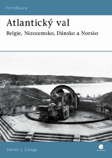 Atlantick val - Steven J. Zaloga