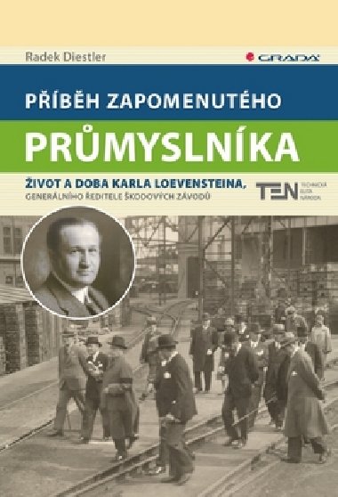Pbh zapomenutho prmyslnka - Radek Diestler