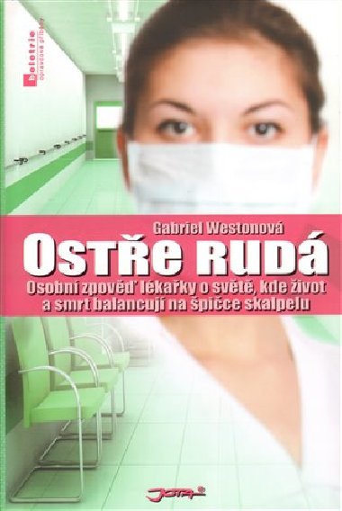 Oste rud - Gabriel Weston