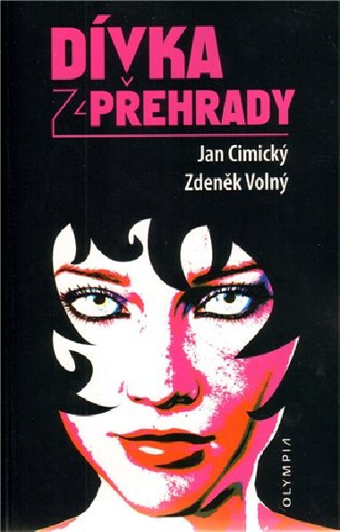 Dvka z pehrady - Jan Cimick; Zdenk Voln