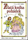 Zlat kniha pohdek - Karel Jaromr Erben