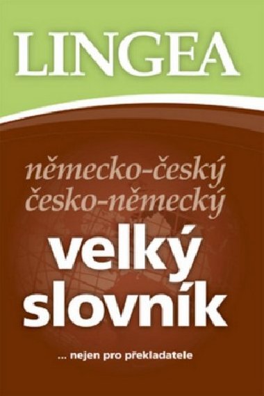 Nmecko-esk esko-nmeck velk slovnk - Kolektiv autor