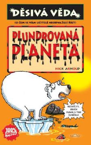 Plundrovan planeta - Nick Arnold
