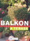 Balkon a terasa - Kai Mayer