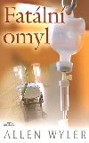 Fatln omyl - Allen Wyler