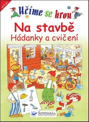 Ume se hrou na stavb - 