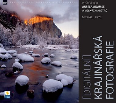 Digitln krajinsk fotografie - Michael Frye
