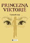 Princezna viktorie - Thomas Brezina