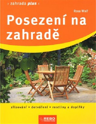 Posezen na zahrad - Rosa Wolf