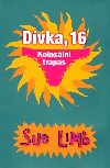 Dvka, 16 kolosln trapas - Sue Limb