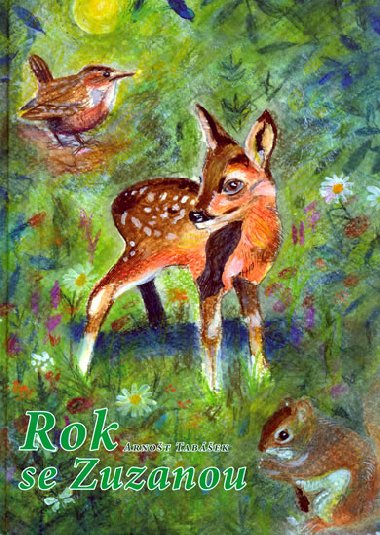Rok se zuzanou - Arnot Tabek