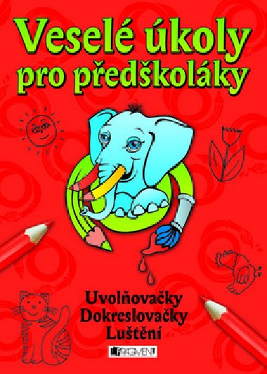 Vesel koly pro pedkolky - 