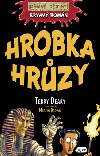 Krvav romn hrobka hrzy - Terry Deary; Martin Brown