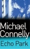 Echo park - Connelly Michael