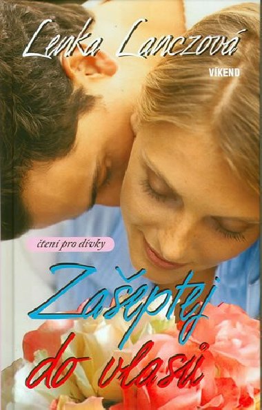 Zaeptej do vlas - Lenka Lanczov